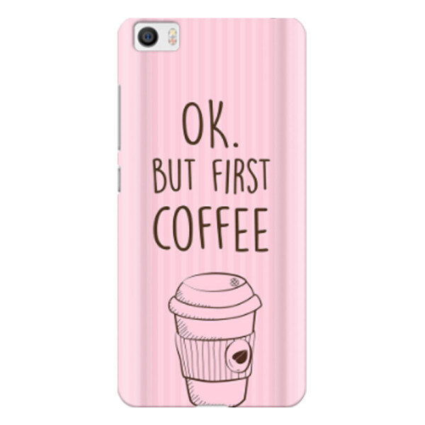 

Дизайнерский чехол "Ok but first coffee" для Xiaomi MI5 Pro (680187)