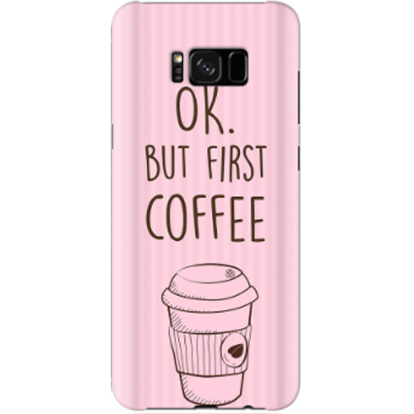 

Дизайнерский чехол Ok but first coffee для Samsung G950 Galaxy S8 (665195)