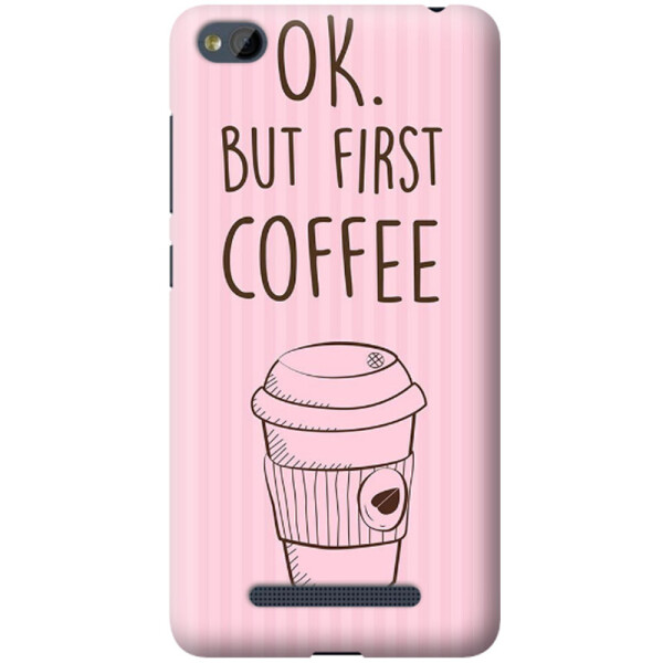 

Дизайнерский чехол Ok but first coffee для Xiaomi Redmi 4a (624210)
