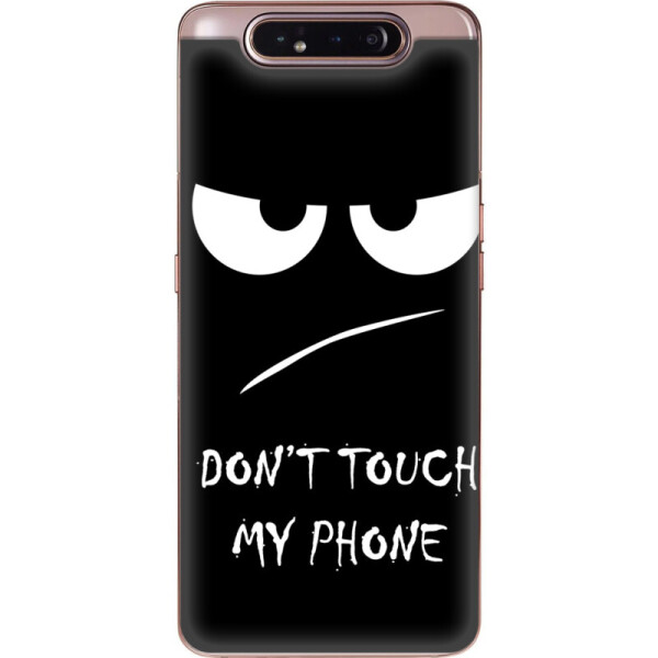 

Силиконовый чехол BoxFace Samsung A805 Galaxy A80 Don't Touch my Phone (37361-up535)