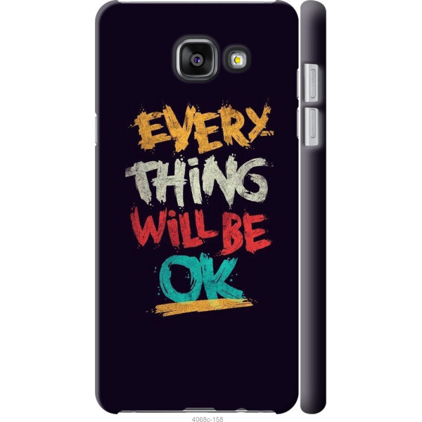

на Samsung Galaxy A5 (2016) A510F Все будет хорошо
