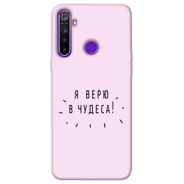 

Чехол Я верю в чудеса для Realme 5 (1070906)