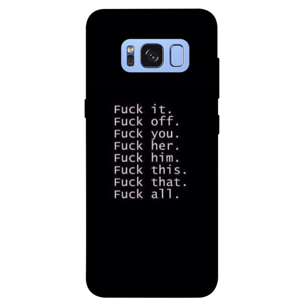 

Чехол F_ck it для Galaxy S8 (G950) (1074585)