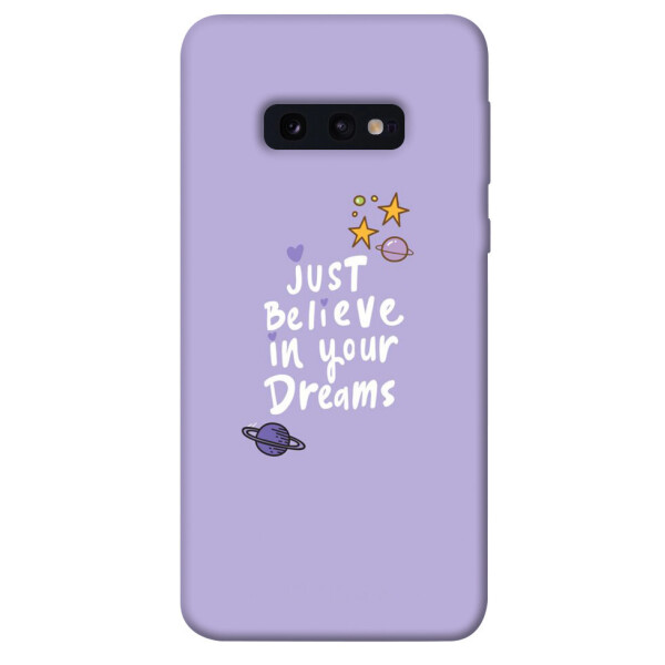

Чехол Just believe in your Dreams для Galaxy S10e (1070276)