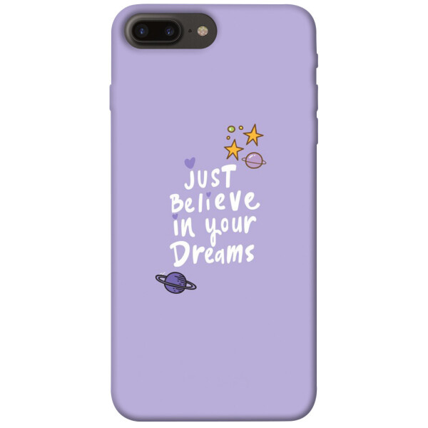 

Чехол Just believe in your Dreams для iPhone 8 plus (5.5";) (1070112)