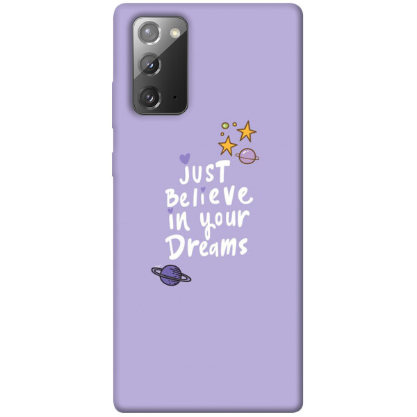 

Чехол Just believe in your Dreams для Galaxy Note 20 (1070138)