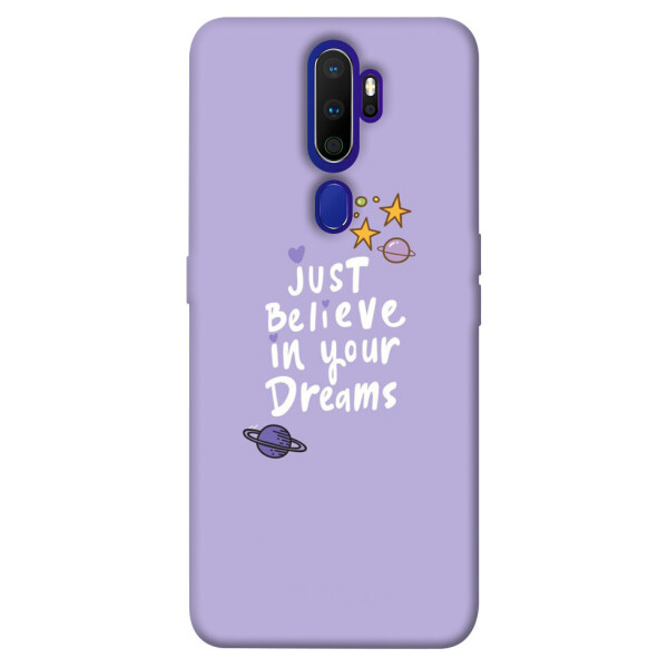 

Чехол Just believe in your Dreams для Oppo A9 (2020) (1070284)