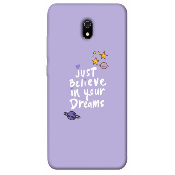

Чехол Just believe in your Dreams для Xiaomi Redmi 8a (1070204)