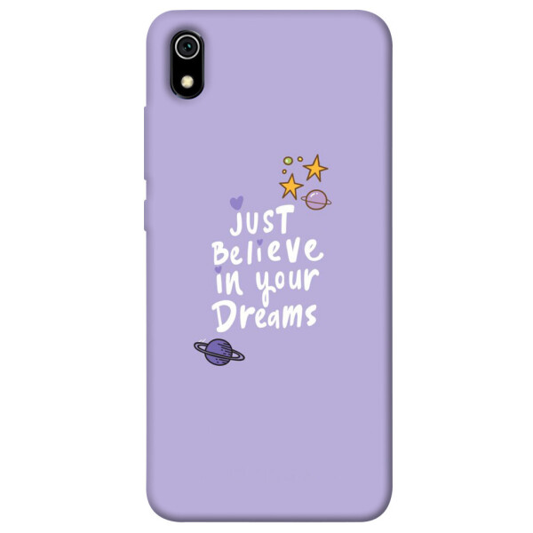 

Чехол Just believe in your Dreams для Xiaomi Redmi 7A (1070245)