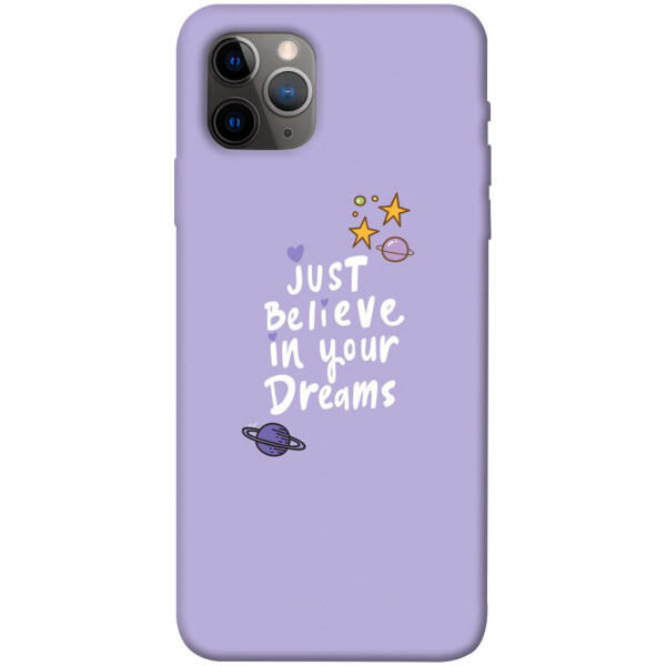 

Чехол Just believe in your Dreams для iPhone 11 Pro Max (1070106)