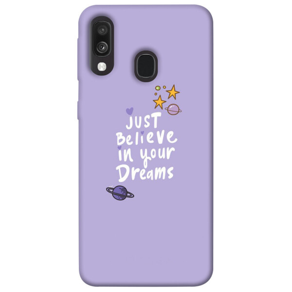 

Чехол Just believe in your Dreams для Galaxy A40 (2019) (1070130)