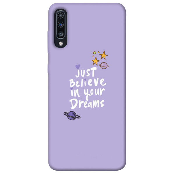 

Чехол Just believe in your Dreams для Galaxy A70 (2019) (1070134)