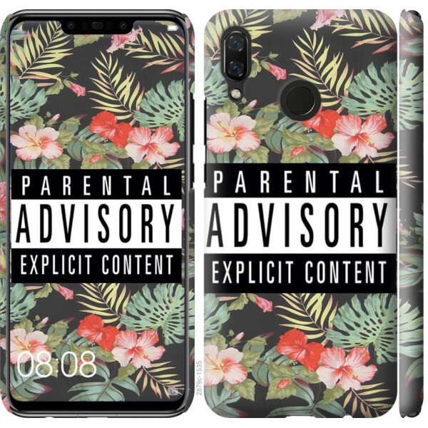 

Чехол на Huawei Nova 3 Parental advisory (04798)