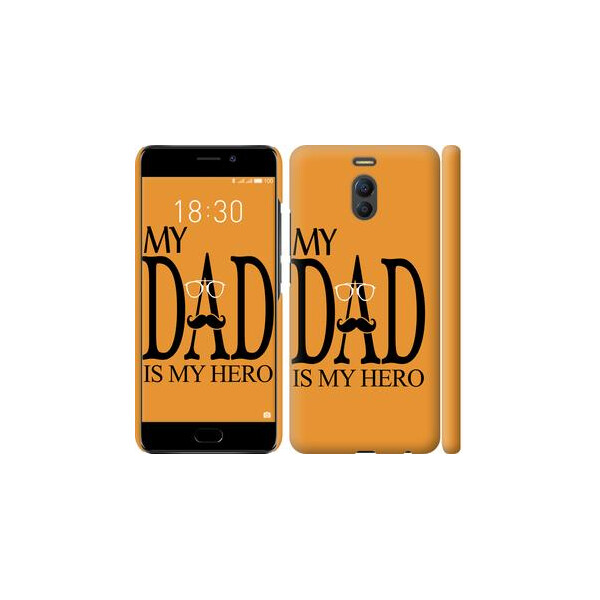 

Чехол на Meizu M6 Note Мой папа Герой (04798)