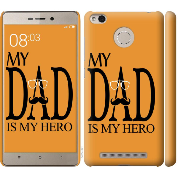 

Чехол на Xiaomi Redmi 3s Мой папа Герой (04798)