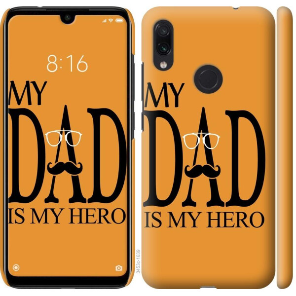 

Чехол на Xiaomi Redmi Note 7 Мой папа Герой (04798)