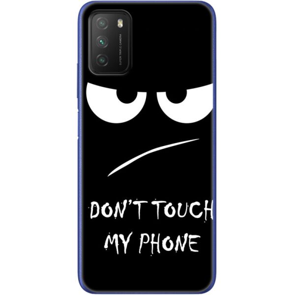 

Силиконовый чехол BoxFace Xiaomi Poco M3 Don't Touch my Phone (41586-up535)