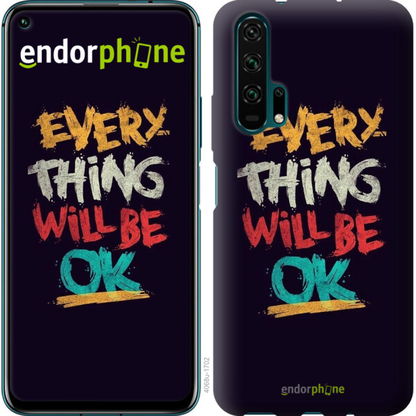 

Чехол на Huawei Honor 20 Pro Все будет хорошо 4068u-1702, Силикон