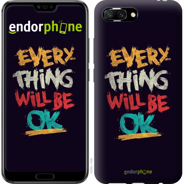 

Чехол на Huawei Honor 10 Все будет хорошо 4068u-1496, Силикон