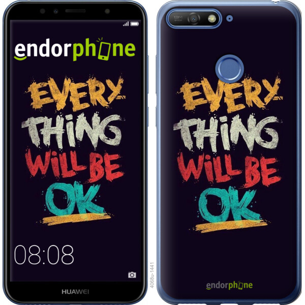 

Чехол на Huawei Y6 Prime 2018 Все будет хорошо 4068u-1441, Силикон
