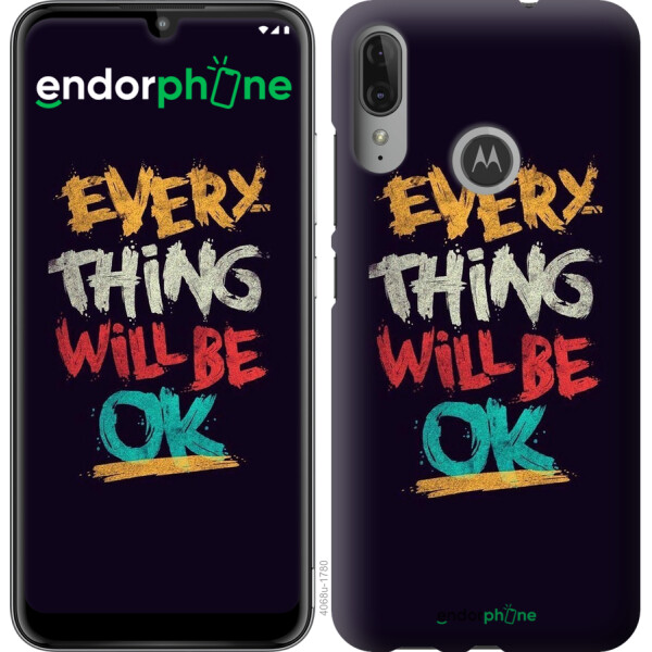 

Чехол на Motorola Moto E6 Plus Все будет хорошо 4068u-1780, Силикон