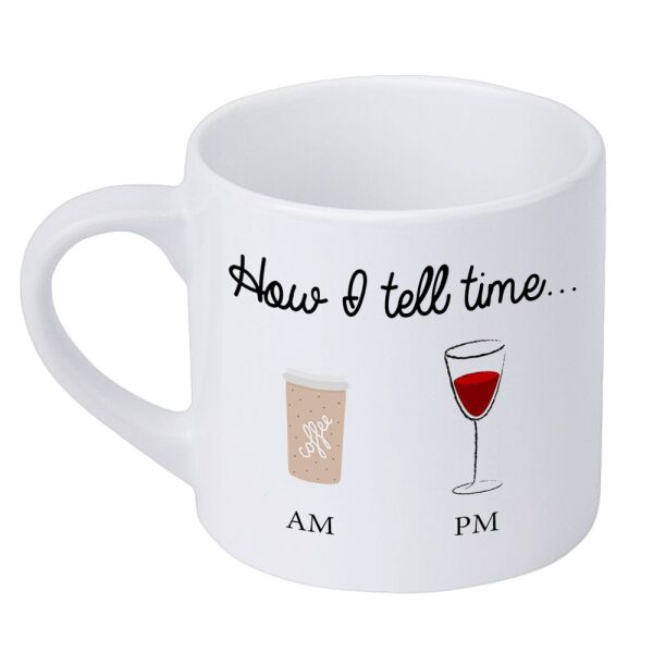 

Кружка маленькая Presentville How I tell time... 170 мл