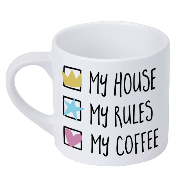 

Кружка маленькая Presentville My house My rules My coffee 170 мл