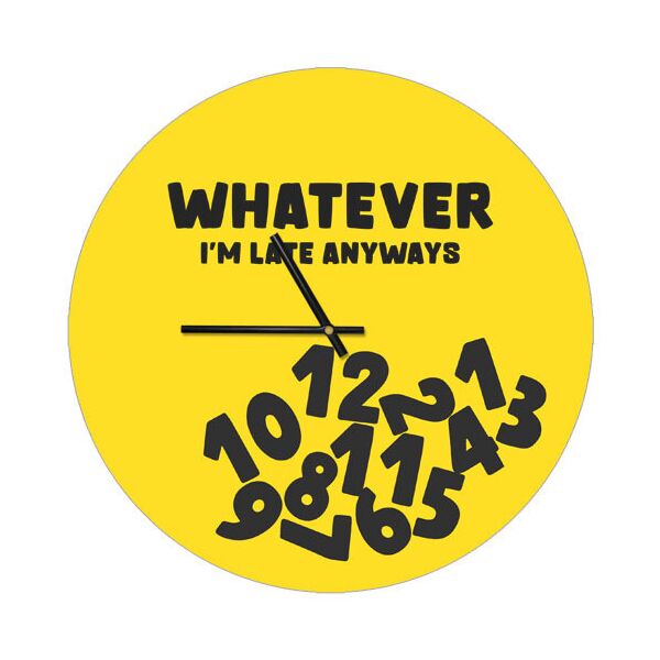 

Часы настенные круглые Presentville Whatever I`m late anyways 36 см