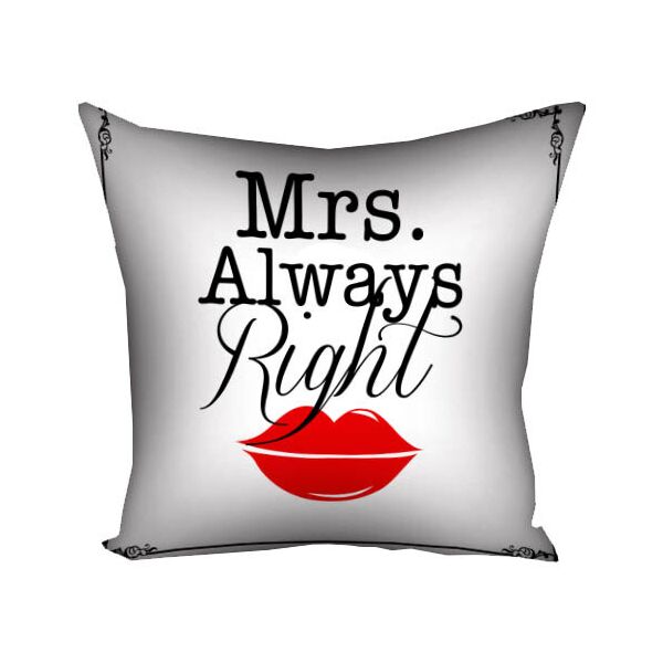 

Подушка с принтом Presentville Mrs. Always Right 50x50 см