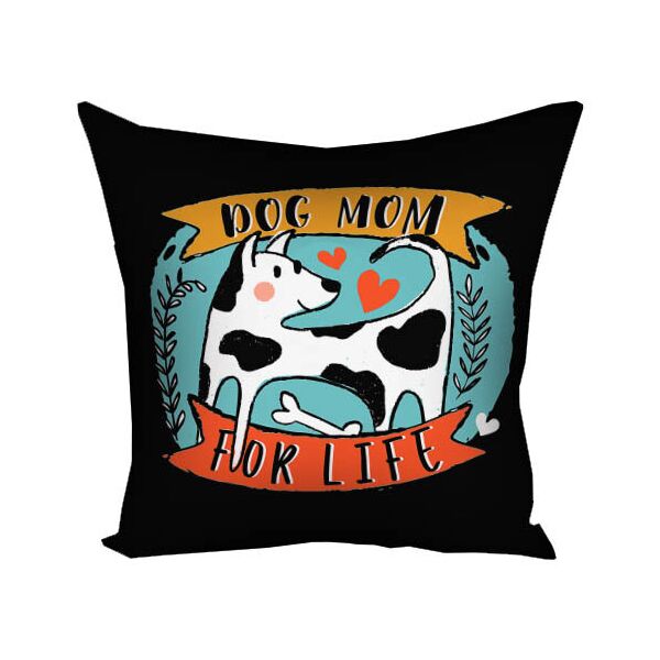 

Подушка с принтом Presentville Dog mom for life 30x30 см
