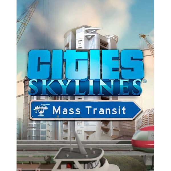 Акція на Игра Cities: Skylines – Mass Transit для ПК (Ключ активации Steam) від Allo UA
