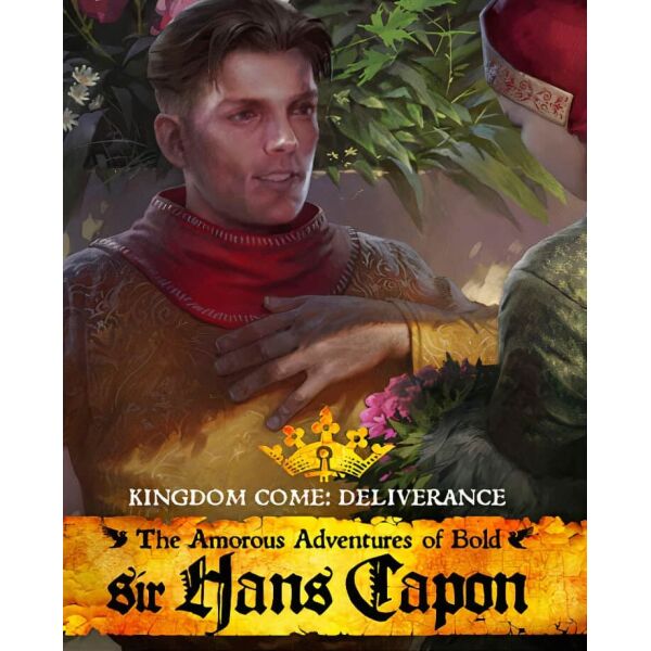 warhorse studios  Kingdom Come: Deliverance  The Amorous Adventures of Bold Sir Hans Capon   (  Steam)