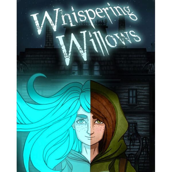 up  Whispering Willows   (  Steam)