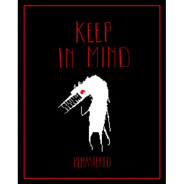 up  Keep in Mind: Remastered   (  Steam)