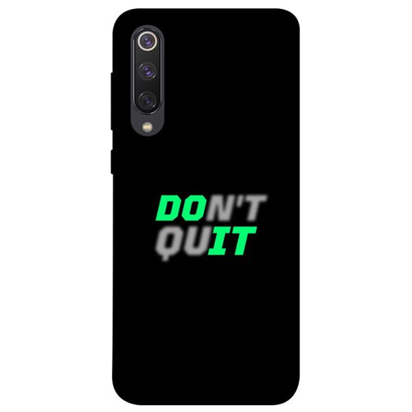 

Чехол itsPrint Don't quit для Xiaomi Mi 9 SE