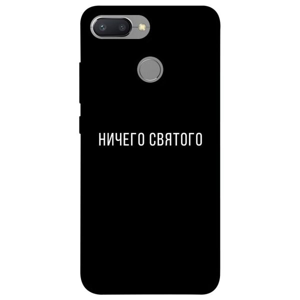 

Чехол itsPrint Ничего святого black для Xiaomi Redmi 6