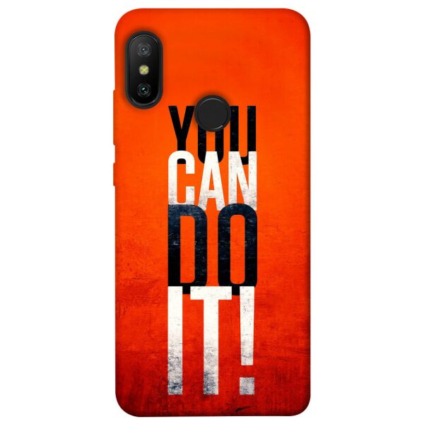 

Чехол itsPrint You can do it для Xiaomi Mi A2 Lite / Xiaomi Redmi 6 Pro
