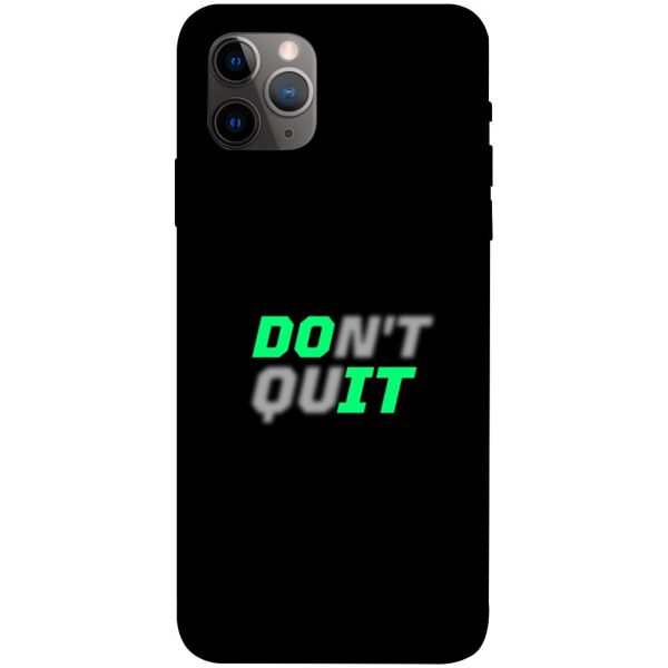 

Чехол itsPrint Don't quit для Apple iPhone 11 Pro Max (6.5")