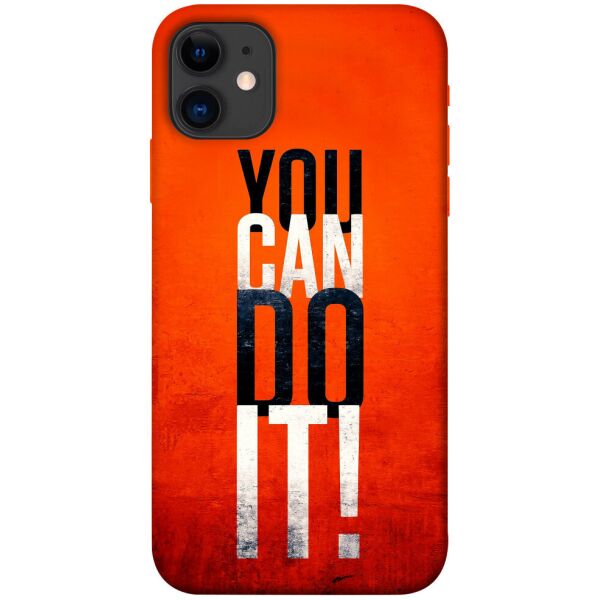 

Чехол itsPrint You can do it для Apple iPhone 11 (6.1")