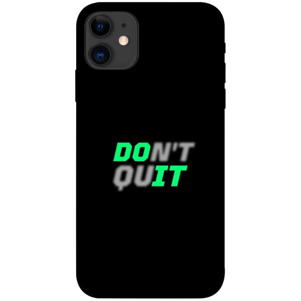 

Чехол itsPrint Don't quit для Apple iPhone 11 (6.1")