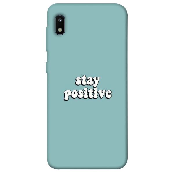 

Чехол itsPrint Stay positive для Samsung Galaxy A10 (A105F)
