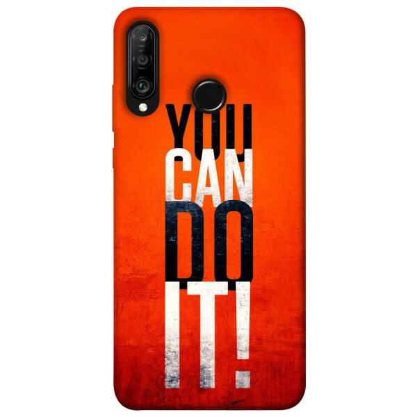

Чехол itsPrint You can do it для Huawei P30 lite