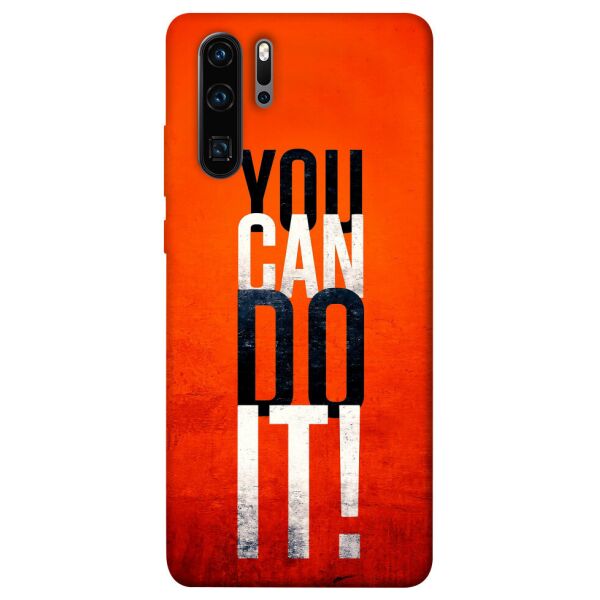 

Чехол itsPrint You can do it для Huawei P30 Pro