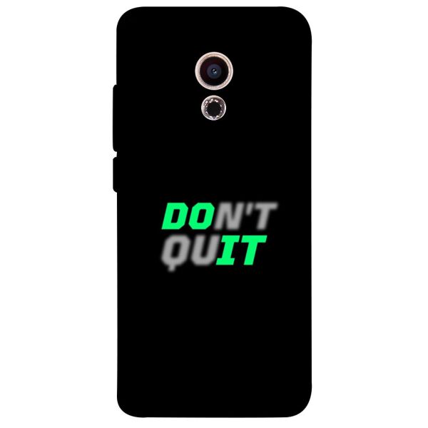 

Чехол itsPrint Don't quit для Meizu Pro 6