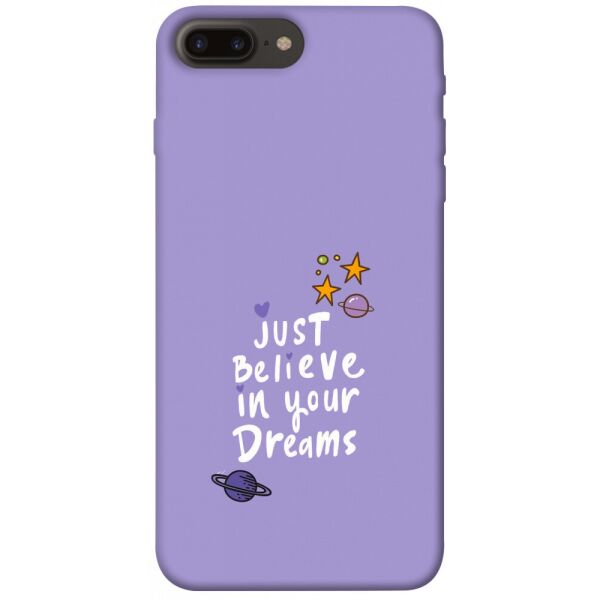 

Чехол itsPrint Just believe in your Dreams для Apple iPhone 7 plus / 8 plus (5.5")