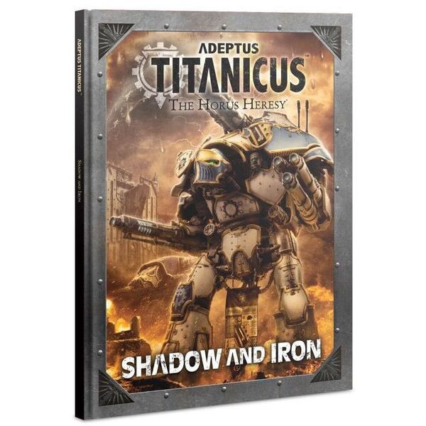 

Настольная игра Games Workshop Adeptus Titanicus: Shadow and Iron Warhammer 40000 (Hardback) (60040399010)