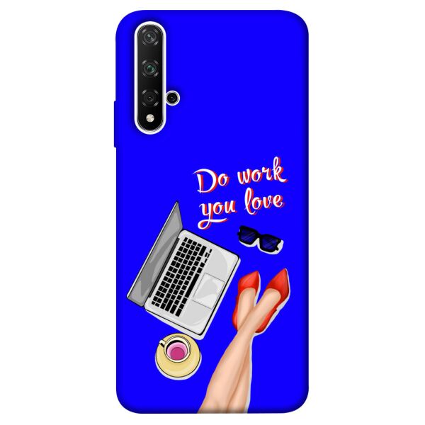 

Чехол itsPrint Do work you love для Huawei nova 5T