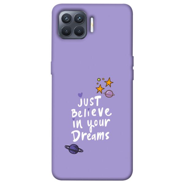 

Чехол itsPrint Just believe in your Dreams для Oppo Reno 4 Lite