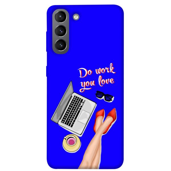 

Чехол itsPrint Do work you love для Samsung Galaxy S21