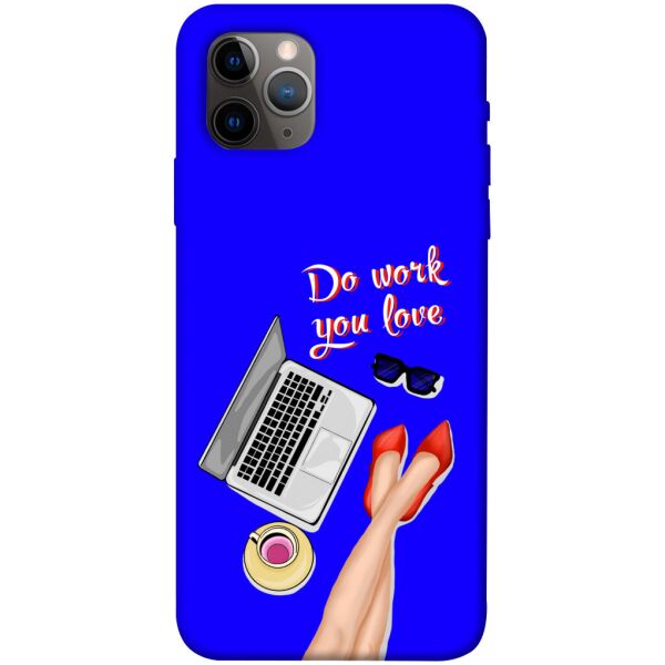 

Чехол itsPrint Do work you love для Apple iPhone 11 Pro Max (6.5")